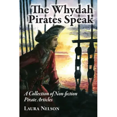 The Whydah Pirates Speak