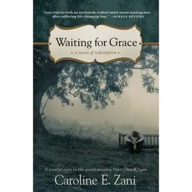 Waiting for Grace: a novel of redemption