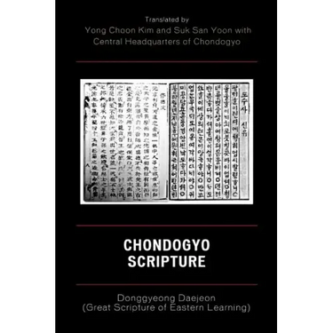 Chondogyo Scripture: Donggyeong Daejeon (Great Scripture of Eastern Learning)