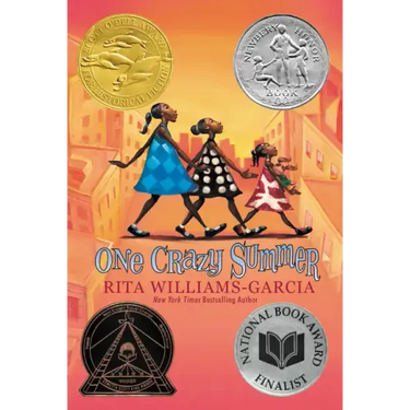 One Crazy Summer: A Newbery Honor Award Winner