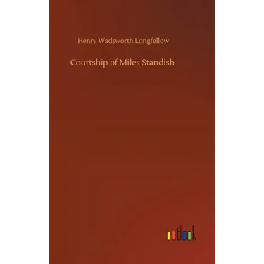 Courtship of Miles Standish
