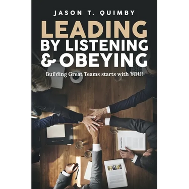 Leading by Listening & Obeying