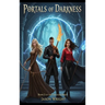 Portals of Darkness: Book 2 of the Creator Series