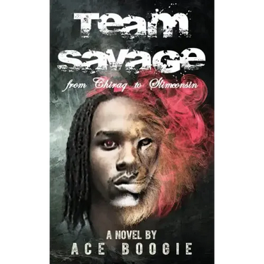 Team Savage: From Chiraq to Slimconsin