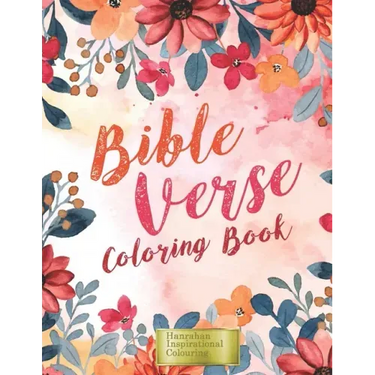 Bible Verse Coloring Book: Beautiful inspirational and faith affirming Bible verse coloring book for Christian men, women and kids.