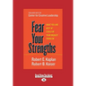 Fear Your Strengths: What You Are Best at Could Be Your Biggest Problem (Large Print 16pt)