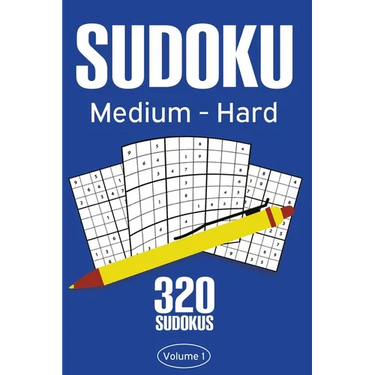 Sudoku Medium - Hard: Sudoku Puzzle Book With 320 Medium To Hard Sudoku Puzzles For Adults
