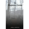 The Dogtown Guide