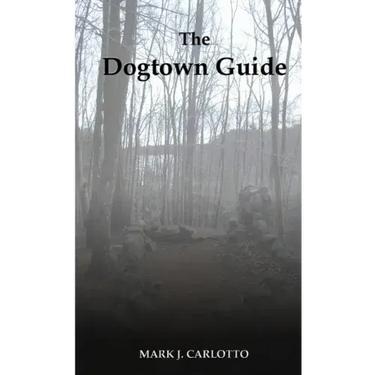 The Dogtown Guide