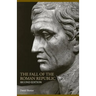 The Fall of the Roman Republic