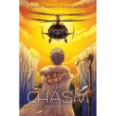 The Chasm: Book 2.0 of the Finding Humanity Series