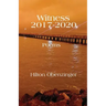Witness 2017-2020