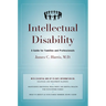 Intellectual Disability: A Guide for Families and Professionals