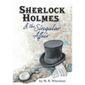 Sherlock Holmes & the Singular Affair