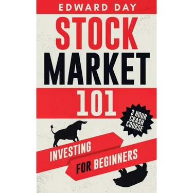 Stock Market 101: Investing for Beginners