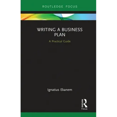 Writing a Business Plan: A Practical Guide