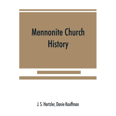 Mennonite church history