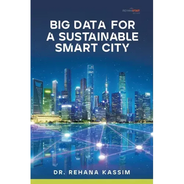 Big Data for a Sustainable Smart City