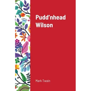 Pudd'nhead Wilson