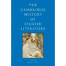 The Cambridge History of Spanish Literature