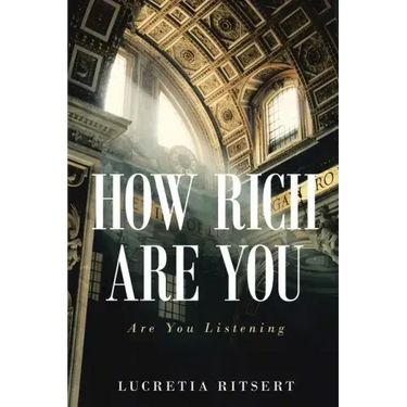 How Rich Are You: Are You Listening