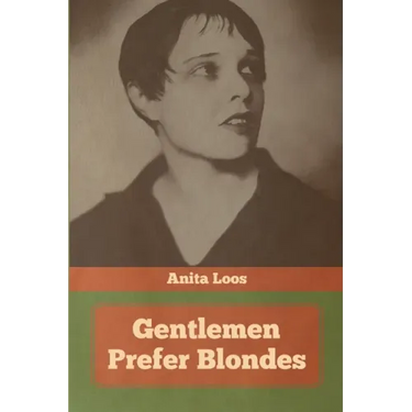 Gentlemen Prefer Blondes