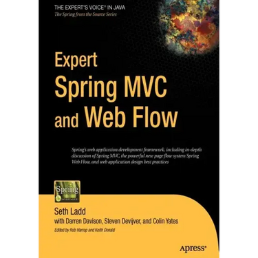 Expert Spring MVC and Web Flow