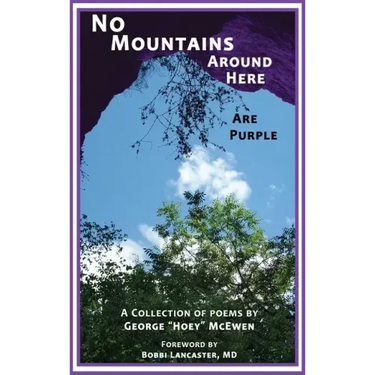 No Mountains Around Here Are Purple