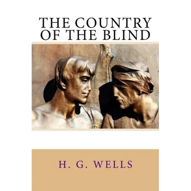 The Country of the Blind