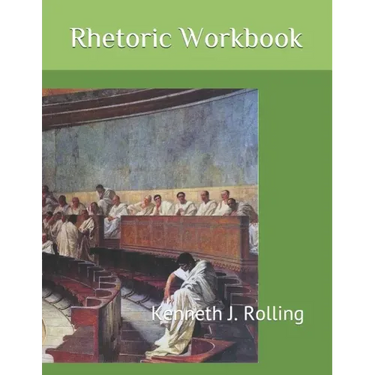 Rhetoric Workbook
