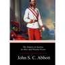 The Empire of Austria; Its Rise and Present Power