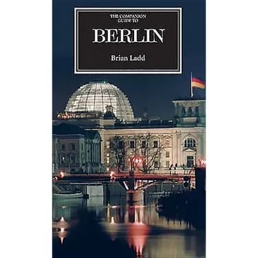 The Companion Guide to Berlin