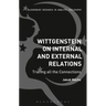 Wittgenstein on Internal and External Relations