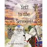 Yeti in the Serengeti