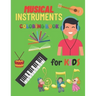 Musical Instrumental Coloring Book For Kids: Kids Coloring Books Of Musical Instruments To Color 24 Instrumentals Musical.
