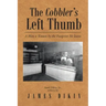 The Cobbler's Left Thumb