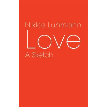 Love: A Sketch
