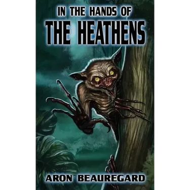 In the Hands of the Heathens