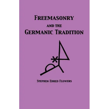 Freemasonry and the Germanic Tradition