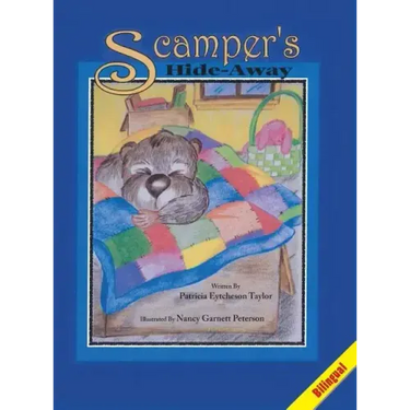 Scamper's Hide-Away, Bilingual