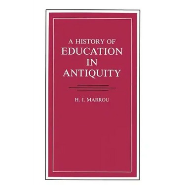 A History of Education in Antiquity