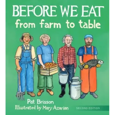 Before We Eat: From Farm to Table