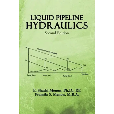 Liquid Pipeline Hydraulics: Second Edition