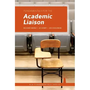 Fundamentals for the Academic Liaison