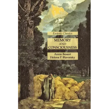 Memory and Consciousness: Esoteric Classics