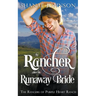 The Rancher takes his Runaway Bride