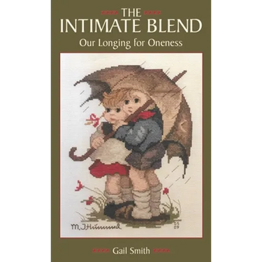 The Intimate Blend: Our Longing for Oneness
