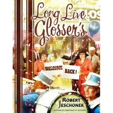 Long Live Glosser's