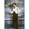 Picturing Black New Orleans: A Creole Photographer's View of the Early Twentieth Century