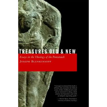 Treasures Old and New: Essays in the Theology of the Pentateuch